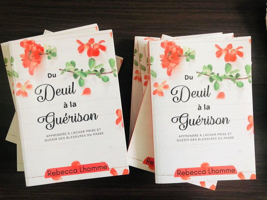 Du Deuil à la Guérison (Rebecca Lhomme)